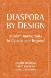 Diaspora by Design - Muslim Immigrants in Canada and Beyond