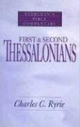 First&Second Thessalonians- Everyman's Bible Commentary