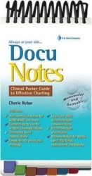 DocuNotes - Clinical Pocket Guide to Effective Charting