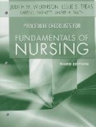Procedure Checklists for Fundamentals of Nursing