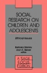 Social Research on Children and Adolescents - Ethical Issues