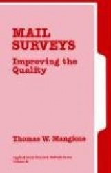 Mail Surveys - Improving the Quality