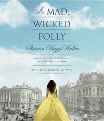 A Mad, Wicked Folly
