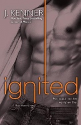 Ignited - A Most Wanted Novel