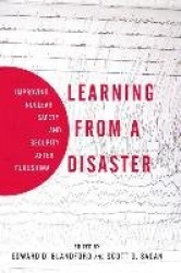 Learning from a Disaster - Improving Nuclear Safety and Security After Fukushima