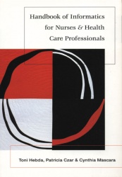 Handbook of Informatics for Nurses and Health Care Professionals