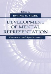 Development of Mental Representation - Theories and Applications