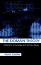 The Domain Theory - Patterns for Knowledge and Software Reuse