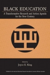 Black Education - A Transformative Research and Action Agenda for the New Century