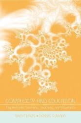 Complexity and Education - Inquiries Into Learning, Teaching, and Research