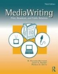 MediaWriting - Print, Broadcast, and Public Relations