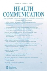 Religious Faith, Spirituality, and Health Communication - A Special Issue of Health Communication