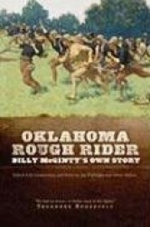 Oklahoma Rough Rider - Billy McGinty's Own Story