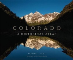Colorado - A Historical Atlas