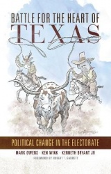 Battle for the Heart of Texas - Political Change in the Electorate