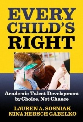 Every Child's Right - Academic Talent Development by Choice, not Chance