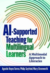 AI-Supported Teaching for Multilingual Learners - A Multimodal Approach to Literacies