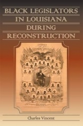 Black Legislators in Louisiana During Reconstruction