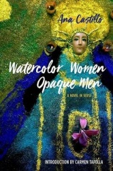 Watercolor Women Opaque Men - A Novel in Verse