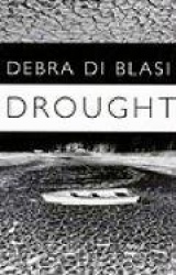 Drought and Say What You Like