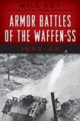 Armor Battles of the Waffen SS - 1943–45