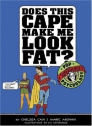 Does This Cape Make Me Look Fat?