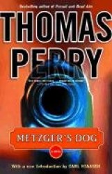 Metzger's Dog - A Novel