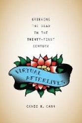 Virtual Afterlives