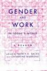 Gender And Work In Today's World - A Reader
