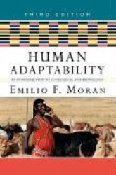 Human Adaptability - An Introduction to Ecological Anthropology