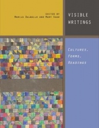 Visible Writings - Cultures, Forms, Readings