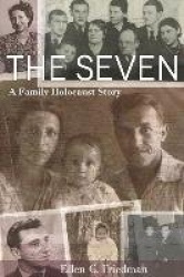 The Seven - A Family Holocaust Story