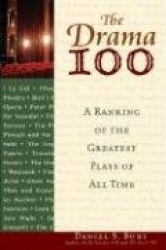 The Drama 100 - A Ranking of the Greatest Plays of All Time