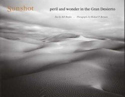 Sunshot - Peril and Wonder in the Gran Desierto