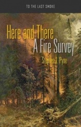 Here and There - A Fire Survey