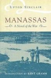 Manassas - A Novel of the Civil War