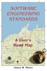 Software Engineerng Standards - A User's Road Map