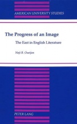 The Progress of an Image - The East in English Literature