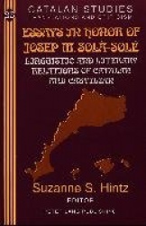 Essays in Honor of Josep M. Sola-Sole - Linguistic and Literary Relations of Catalan and Castilian