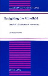 Navigating the Minefield - Hawkes's Narratives of Perversion
