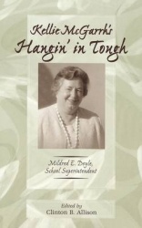 Kellie McGarrh's Hangin' in Tough - Mildred E. Doyle, School Superintendent