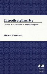 Interdisciplinarity - Toward the Definition of a Metadiscipline?