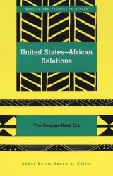 United States-African Relations - The Reagan-Bush Era