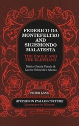 Federico Da Montefeltro and Sigismondo Malatesta - The Eagle and the Elephant