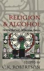 Religion and Alcohol - Sobering Thoughts