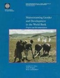 Mainstreaming Gender and Development in the Worl - Progress and Recommendations