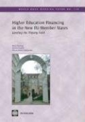 Higher Education Financing in the New EU Member - Leveling the Playing Field