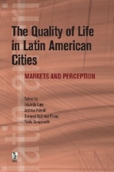The Quality of Life in Latin American Cities - Markets and Perception