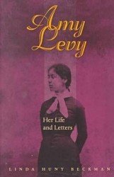 Amy Levy - Her Life in Letters