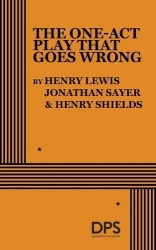 The One-Act Play That Goes Wrong